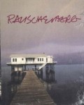Rauschenberg- Scenarios Rauschenberg- Scenarios